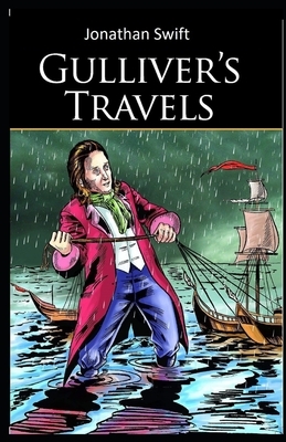 Gulliver's Travels Illustrated by Jonathan Swift