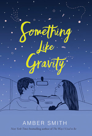 Something Like Gravity by Amber Smith