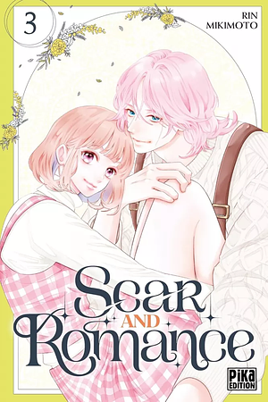 Scar and Romance, Tome 3 by Rin Mikimoto