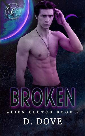 Broken by D. Dove