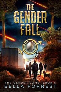 The Gender Fall by Bella Forrest