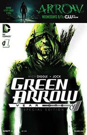 Green Arrow: Year One Special Edition #1 by Andy Diggle