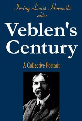 Veblen's Century: A Collective Portrait by 