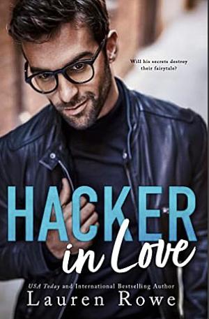 Hacker in Love by Lauren Rowe