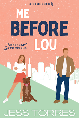 Me Before Lou by Jess Torres