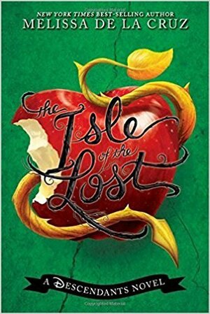 Isle of the Lost by Melissa de la Cruz