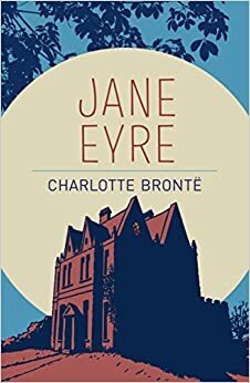 Jane Eyre by Charlotte Brontë