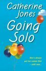 Going Solo by Catherine Jones