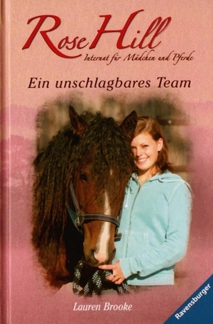 Ein unschlagbares Team by Miriam Margraf, Lauren Brooke