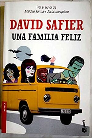 Uma Família Feliz by David Safier