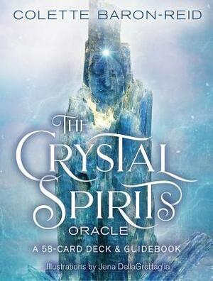Crystal Spirits Oracle: A 58-Card Deck and Guidebook by Colette Baron-Reid