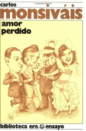 Amor perdido by Carlos Monsiváis