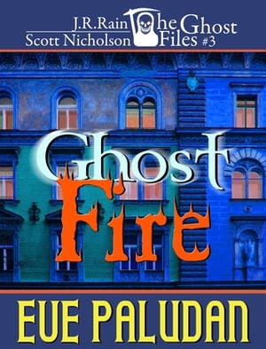 Ghost Fire by Eve Paludan