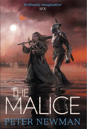 The Malice by Peter Newman