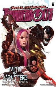 Thunderbolts, Volume 1: Faith in Monsters by Warren Ellis