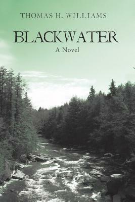 Blackwater by Thomas Williams