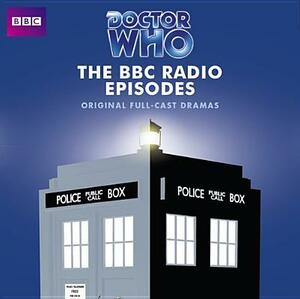 Doctor Who: The BBC Radio Episodes by Barry Letts, Barry Letts
