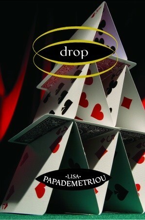 Drop by Lisa Papademetriou