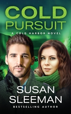 Cold Pursuit: Cold Harbor - Book 6 by Susan Sleeman