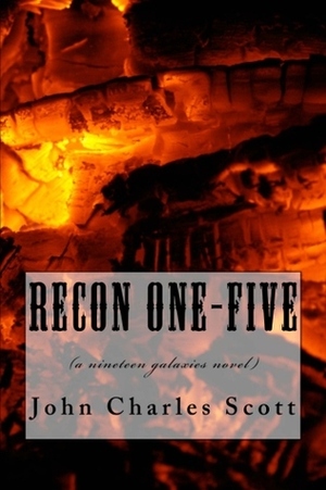 Recon One-Five by John Charles Scott