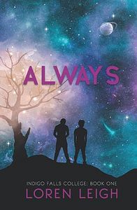 Always by Loren Leigh