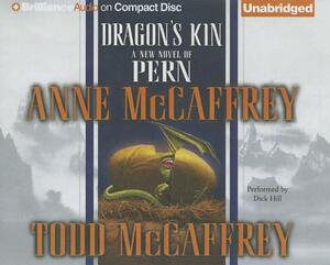 Dragon's Kin by Todd McCaffrey, Anne McCaffrey