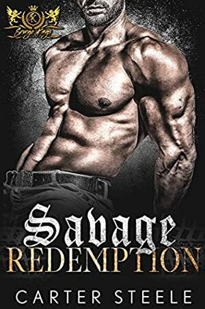 Savage Redemption by Carter Steele