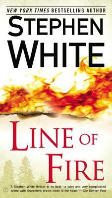 Line of Fire by Stephen White