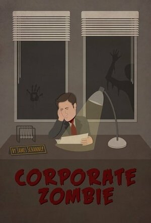 Corporate Zombie by James Schannep