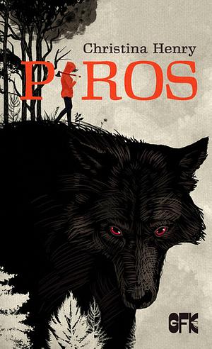 Piros by Christina Henry