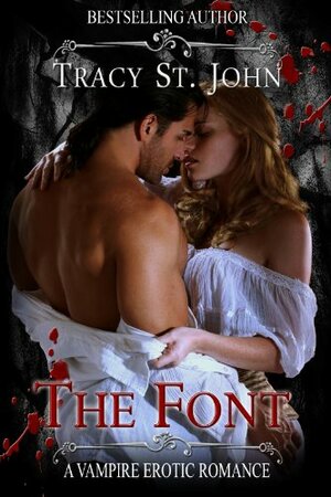 The Font by Tracy St. John