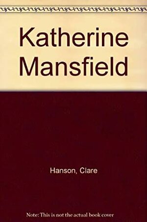 Katherine Mansfield by Andrew Gurr, Clare Hanson