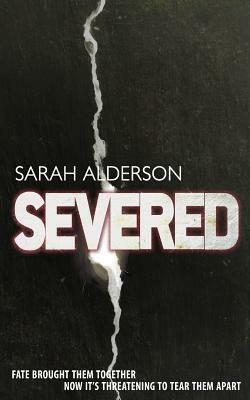 Severed by Sarah Alderson