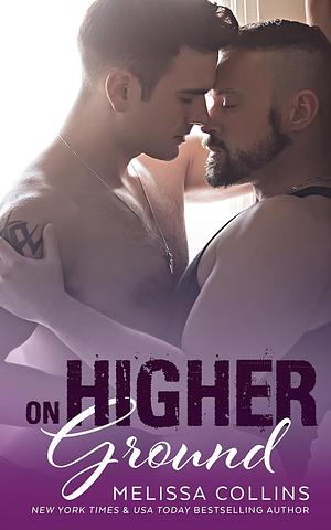 On Higher Ground by Melissa Collins