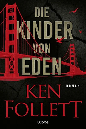 Die Kinder von Eden by Ken Follett