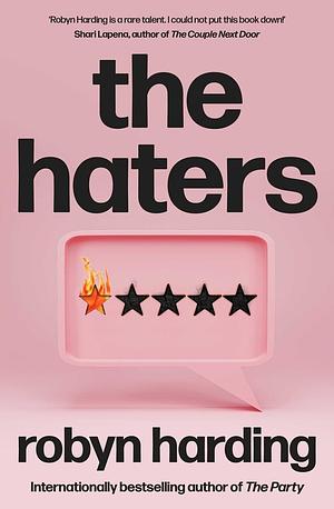 The Haters by Robyn Harding