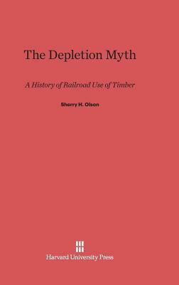 The Depletion Myth by Sherry H. Olson