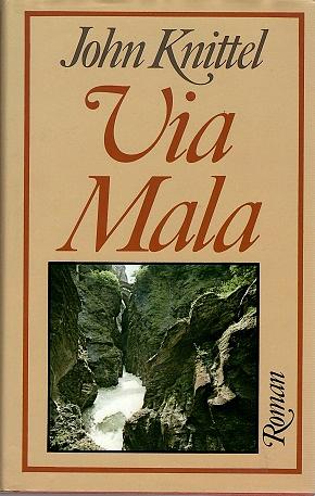 Via Mala by John Knittel