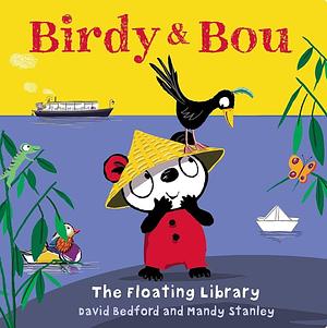 Birdie and Bou by David Bedford