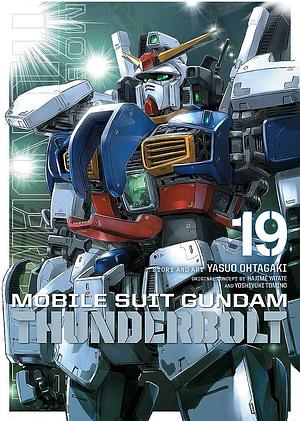 Mobile Suit Gundam Thunderbolt, Vol. 19 by Yasuo Ohtagaki