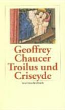 Troilus und Criseyde by Geoffrey Chaucer, Florian Schleburg, Wolfgang Obst