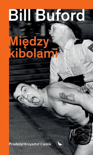 Między kibolami by Bill Buford