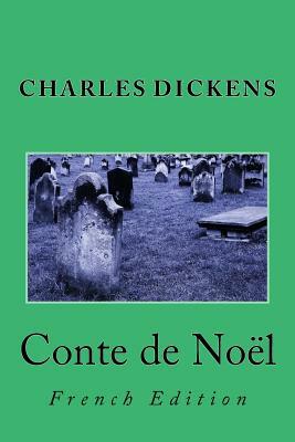 Conte de Noël: French Edition by 