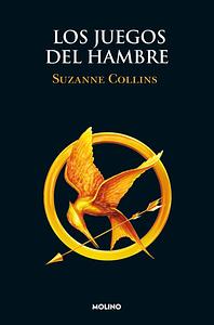 LOS JUEGOS DEL HAMBRE by Suzanne Collins