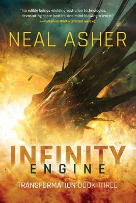 Infinity Engine: Transformation Book Three by Neal Asher