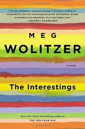 The Interestings by Wolitzer, Meg Published by Riverhead Hardcover 1st (first) edition (2013) Hardcover by Meg Wolitzer, Meg Wolitzer