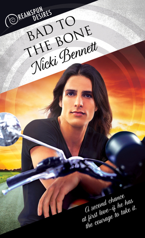 Bad to the Bone by Nicki Bennett