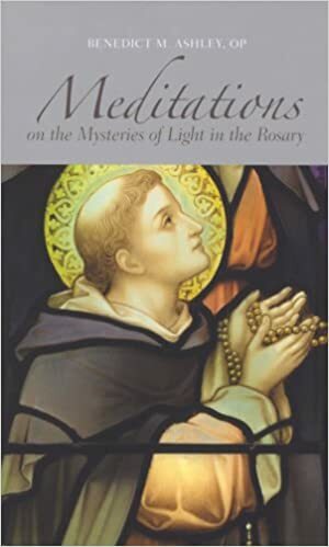 Meditations on the Mysteries of Light in the Rosary by Benedict M. Ashley