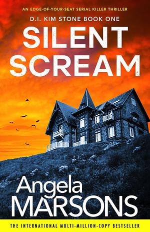 Silent Scream by Angela Marsons