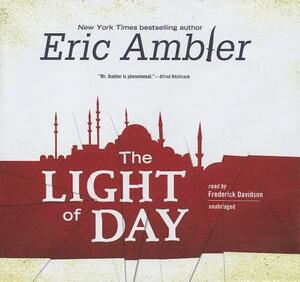 The Light of Day by Eric Ambler